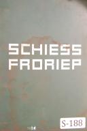 Schiess-Froriep-Schiess Froriep, KZ 160, Vertical Boring Mill, Operations & Parts Manual 1964-KZ 160-01